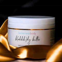 BETTERNESSBODY b(ahhh)dy butter