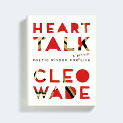 CLEO WADE Heart Talk Book